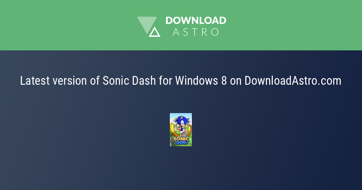 Sonic Dash para Windows 10 (Windows) - Download