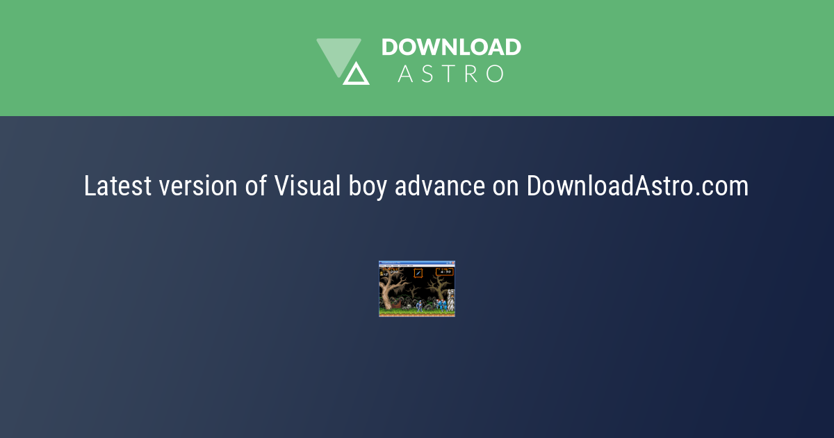 Visual Boy Advance Download (2023 Latest)